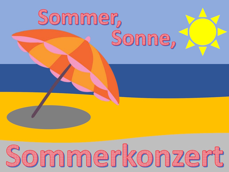 Herzliche Einladung zum Sommerkonzert!